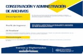 CONSERVACIÓN Y ADMINISTRACIÓN DE ARCHIVOS