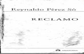 Reynaldo Pérez Só RECLAMO -