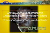 APASIONADOS/AS POR JESUCRISTO … Respondemos juntos …