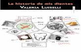 La historia de mis dientes VALERIA LUISELLI Papeles fal ...