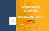BARRISMO EN COLOMBIA