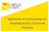 Diplomado en Instrumentación, Automatización y Control de ...