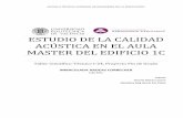 ESTUDIO DE LA CALIDAD ACÚSTICA EN EL AULA MASTER DEL ...