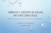 Derecho y gestión de aguas en chile (2006-2022)