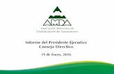 Informe del Presidente Ejecutivo Consejo Directivo