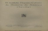 El Instituto Hispano-Cubano de Historia de América (Sevilla)