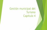 Gestión municipal del Turismo Capitulo 4