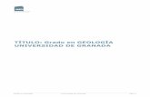 TÍTULO: Grado en GEOLOGÍA UNIVERSIDAD DE GRANADA