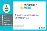Aspectos normativos VMA Estrategia VMA - SEDALIB.COM.PE