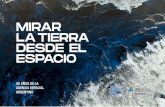 MIRAR LA TIERRA DESDE EL ESPACIO - argentina.gob.ar
