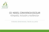 CO- NEXOS, CONVIVENCIA ESCOLAR «Empatía, inclusión y ...
