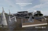 Centro deportivo fluvial : Sede náutica del campo de ...