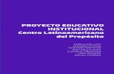 PROYECTO EDUCATIVO INSTITUCIONAL Centro Latinoamericano ...