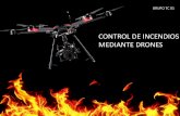 CONTROL DE INCENDIOS MEDIANTE DRONES