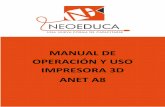 MANUAL DE OPERACIÓN Y USO IMPRESORA 3D ANET A8