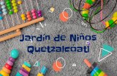 Jardín de Niños Quetzalcóatl - Zona 50 Preescolar