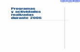 Programas y actividades realizadas durante 2006