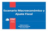 Escenario Macroeconóiómico y Ajuste Fiscal