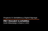 Proyecto III: Señalética y Digital Signage