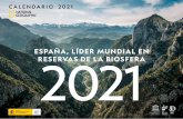 CALENDARIO 2021 ESPAÑA, LÍDER MUNDIAL ENRESERVAS DE
