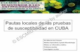 Pautas locales de las pruebas de susceptibilidad en CUBA