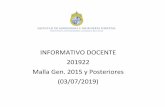 INFORMATIVO DOCENTE 201922 Malla Gen. 2015 y Posteriores ...
