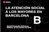 LA ATENCIÓN SOCIAL A LOS MAYORES EN BARCELONA