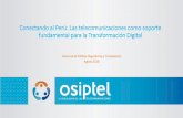Conectando al Perú: Las telecomunicaciones como soporte ...