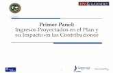 Primer Panel: Ingresos Proyectados en el Plan y su Impacto ...