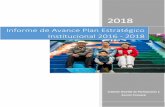 Informe de Avance Plan Estratégico Institucional 2016 - 2018