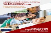 LEGISLACIÓN EDUCATIVA DE LA CUARTA TRANSFORMACIÓN