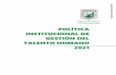 POLÍTICA INSTITUCIONAL DE GESTIÓN DEL TALENTO HUMANO