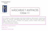 MÁSCARAS Y ANTIFACES Clase 11