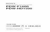 PROFESSIONAL DISC RECORDER PDW-F1600 PDW-HD1500