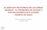EL SERVICIO TELEFONICO EN LAS ZONAS RURALES . EL …