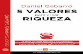 Daniel Gabarró 5 VALORES RIQUEZA