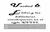 l libro y las bibliotecas novohispanas en el siglo XVIII.