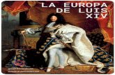 LA EUROPA DE LUIS XIV