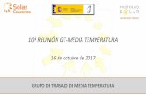 10ª REUNIÓN GT-MEDIA TEMPERATURA - Solar Concentra