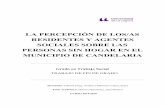 LA PERCEPCIÓN DE LOS/AS RESIDENTES Y AGENTES SOCIALES ...