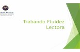 Trabando Fluidez Lectora - COLEGIO AMANKAY
