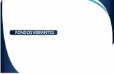FONDOS VIBRANTES - Tousi SL