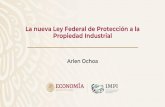La nueva Ley Federal de Protección a la Propiedad Industrial