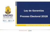 Ley de Garantías Proceso Electoral 2018