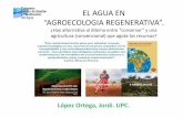 EL AGUA EN “AGROECOLOGIA REGENERATIVA”.