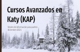 Cursos Avanzados en Katy (KAP) diciembre 2021 Sesión de ...