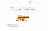 El “tijeretazo” en la Sanidad catalana