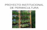 PROYECTO INSTITUCIONAL DE PERMACULTURA
