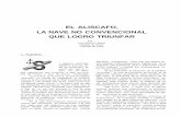 EL ALISCAFO, LA NAVE NO CONVENCIONAL QUE LOGRO TRIUNFAR