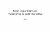 UD 2: Implantación de mecanismos de seguridad activa